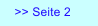 >> Seite 2