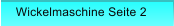 Wickelmaschine Seite 2 Wickelmaschine Seite 2